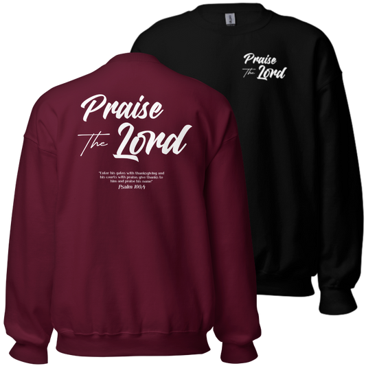 Praise the Lord Sweatshirt