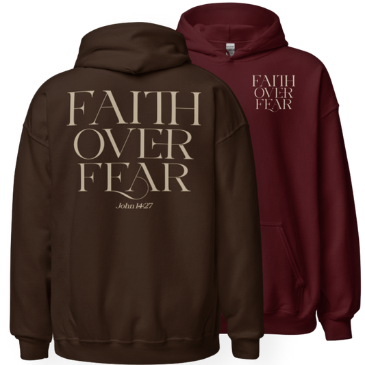 Faith over Fear Heavy Hoodie